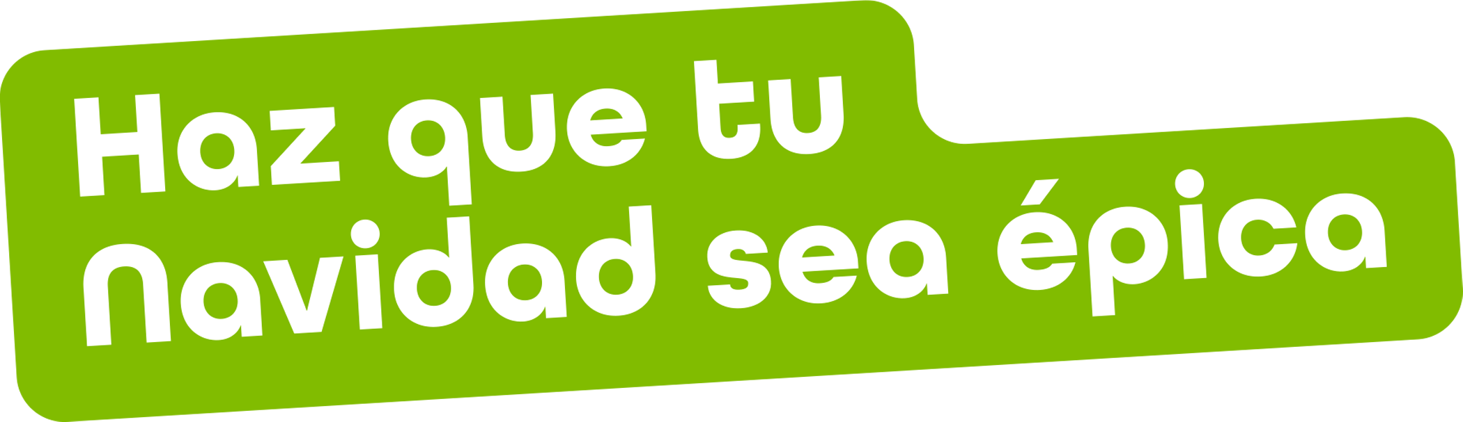 Has que tu navidad sea épica